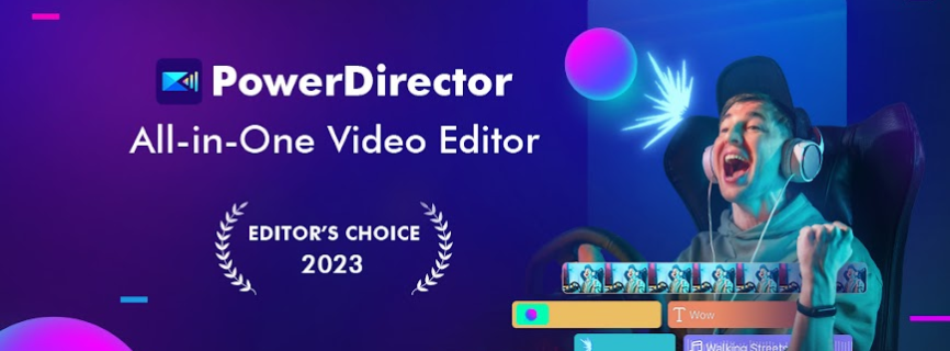 PowerDirector - Video Editor